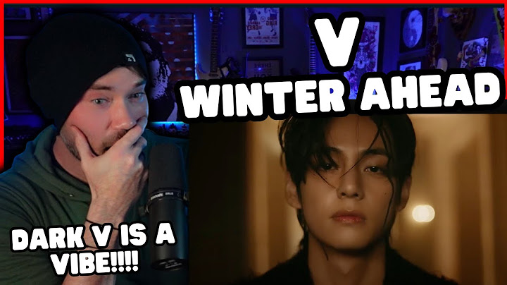 Metal Vocalist Reacts - V 'Winter Ahead (with PARK HYO SHIN)' Official MV