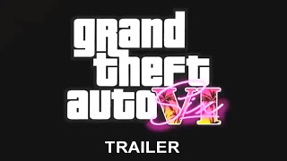 GRAND THEFT AUTO VI TRAILER