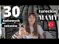 30 kultowych tekstów tureckiej MAMY? | Gaba Demirdirek