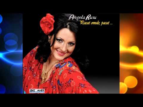 ANGELA RUSU - OMULE NU MAI GANDI