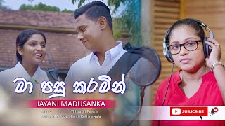 MA PASUKARAMIN JAYANI MADUSANKA FULL HD SONG