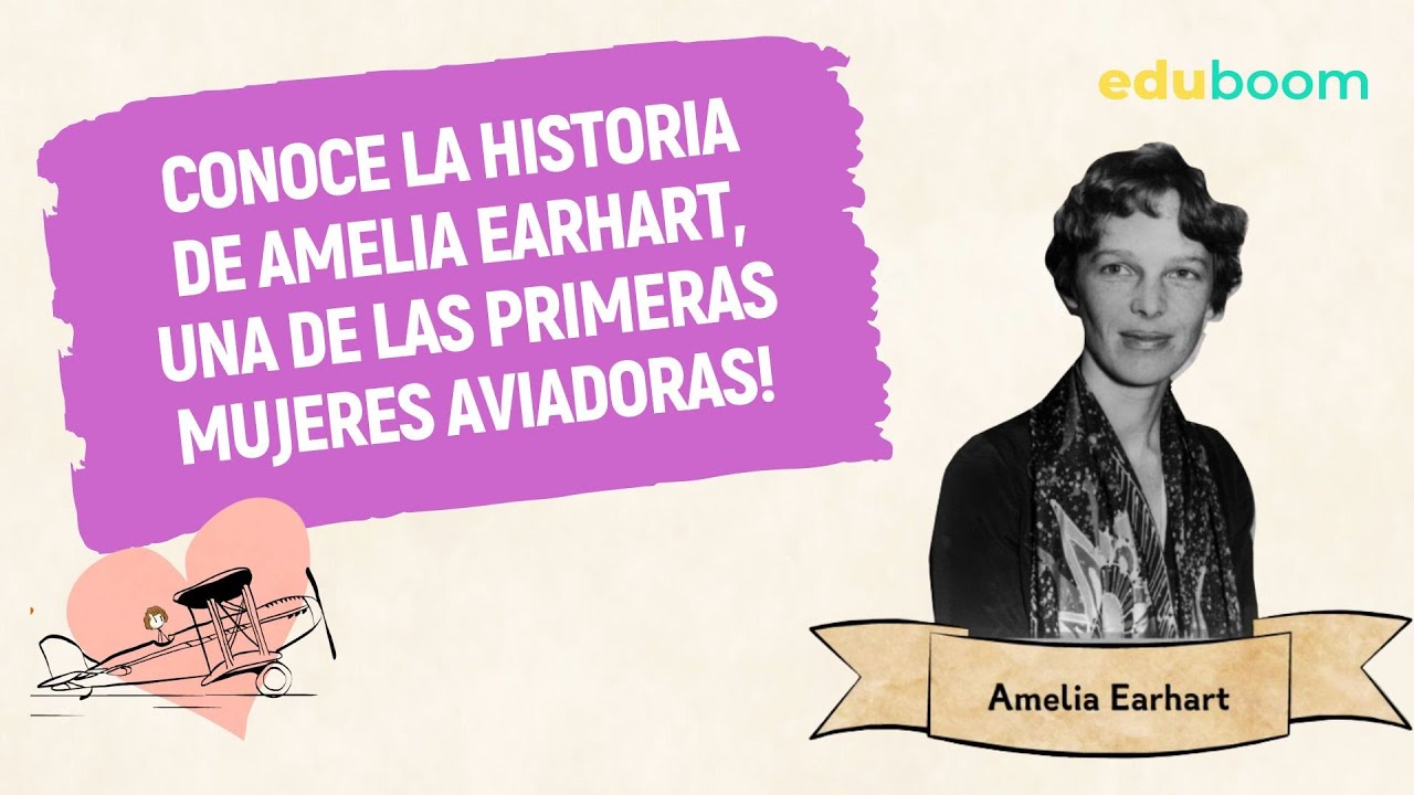 conoce-la-historia-de-amelia-earhart-una-de-las-primeras-mujeres