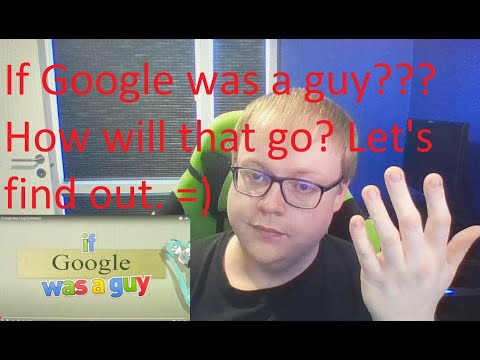 Reaction To - (If Google Was A Guy (Full Series))
