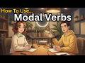 How to Use Modal Verbs in English | Daily Conversation Practice A1–B2