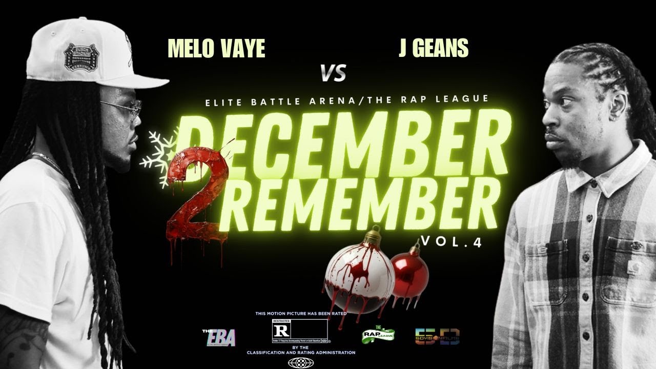 MELO VAYE VS J GEANS| DECEMBER 2 REMEMBER (RAP BATTLE )