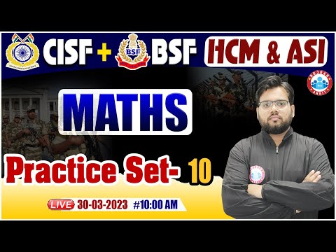 CISF HCM 2022 | BSF HCM Maths Practice Set | CISF HCM Maths Classes | BSF ASI Maths By Aakash Sir