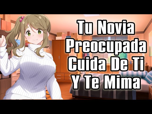 【ASMR】Your Worried Girlfriend Takes Care of You and Pampers You [F4M]