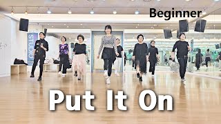 Put It On Line Dance (Beginner)