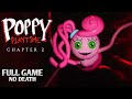 Poppy Playtime Chapter 2 Full Game No Deaths