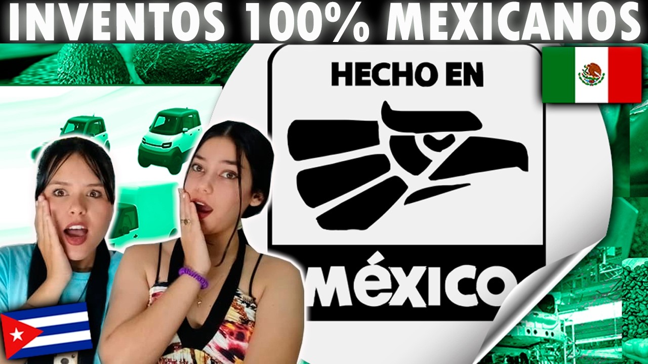 10 COSAS que NO SABIAS que MEXICO FABRICA mejor que nadie - CUBANAS REACCIONAN