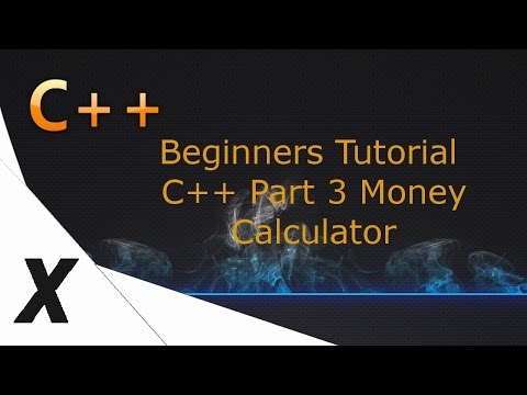 C++ Beginner Tutorial Part 3 (Money Counter)