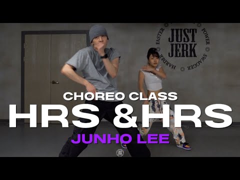 JUNHO LEE Class | Muni Long - Hrs & Hrs | @JustjerkAcademy