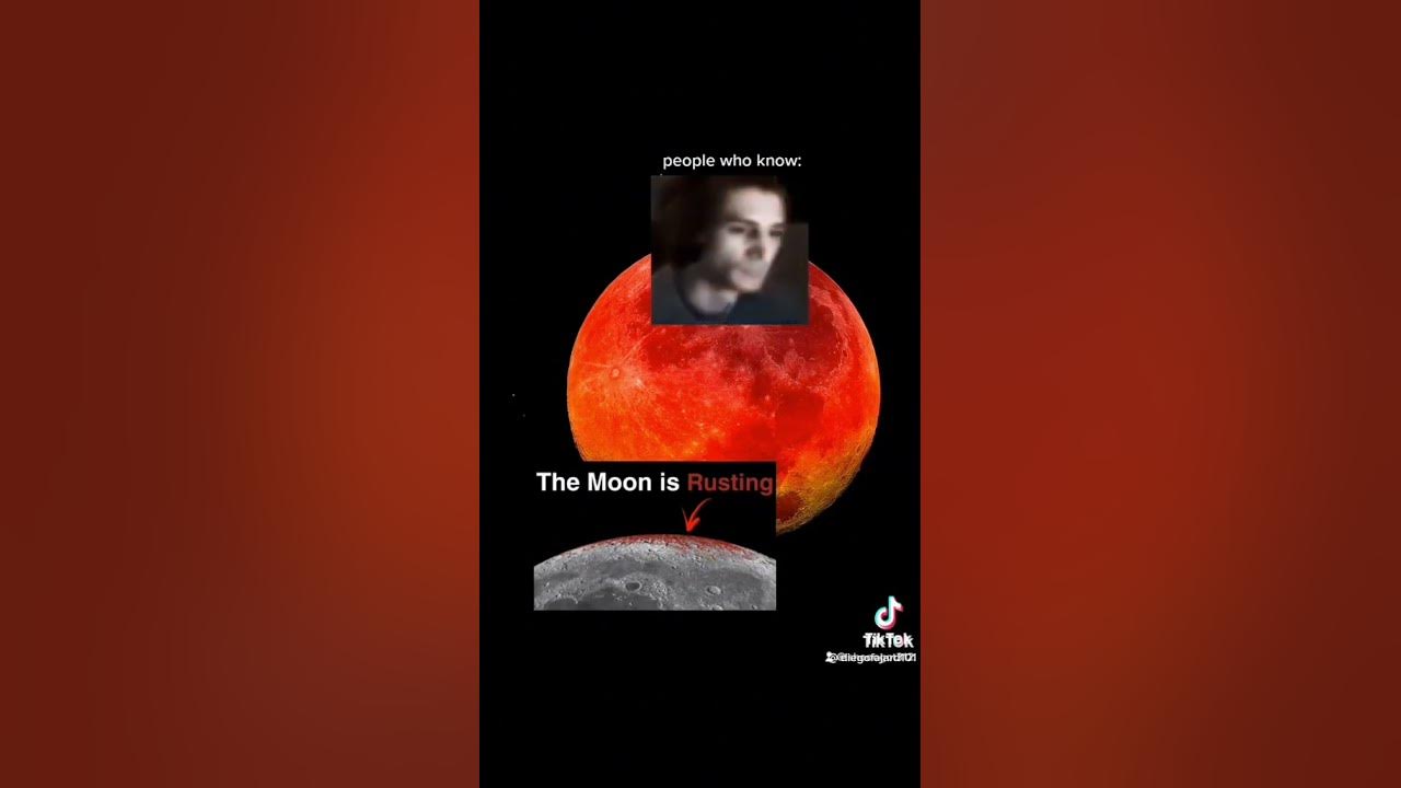 The moon is rusting youtube