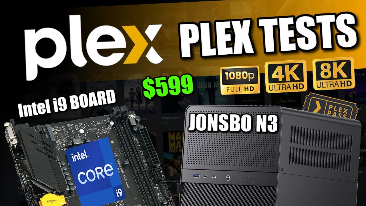 599 Jonsbo N3  Intel Erying i9 DiY NAS Build   4K and 8K PLEX TESTING