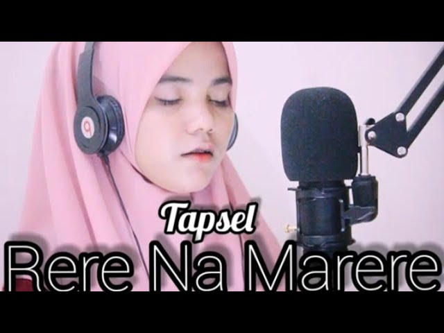 Rere Na Ma Rere - Mijah Nasution Tapsel |cover by aulia class=