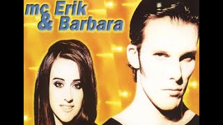 MC Erik & Barbara - It s Your Day