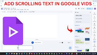 How To Add Scrolling Text In Google Vids