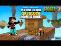 I FINISHED MY EPIC SKYBLOCK HOUSE! 🏠 | One Block Part 3
