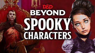 Creating Spooky Characters  Builds Character