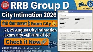 RRB group D City intimation 2026 | Group D exam City 2026 | Group D exam City kaise check Karen