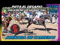 CARRERAS EN PISTA EL DESAFIO - SAN JOSE LAS SALINAS (17-06-2023)