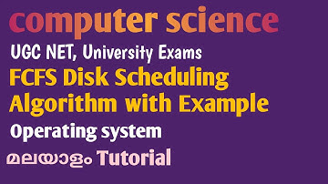 FCFS(First Come First Serve) Disk Scheduling Algorithm | Operating System |Malayalam Tutorial
