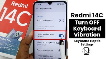 Turn OFF Keyboard Vibration in Redmi 14C | Keyboard Haptic Settings