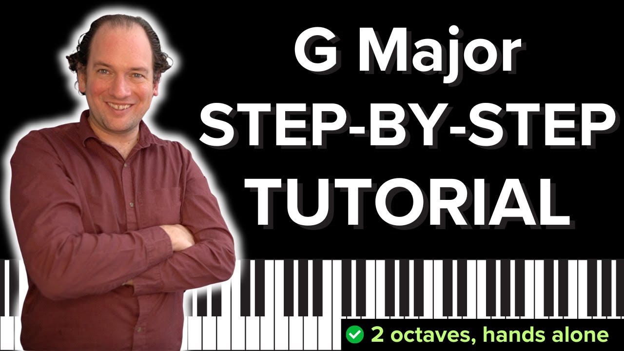 How to Play G Major Scale 2 Octaves on Piano: 2 Octaves Hands Alone ...