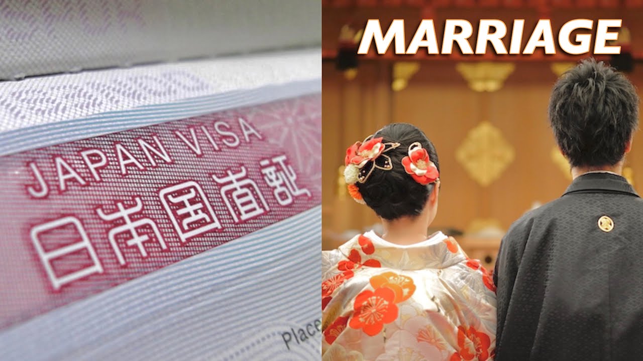 JAPANESE SPOUSE MARRIAGE VISA REQUIREMENTS 2021 STEP BY STEP PROCESS JAPANESE SPOUSE MARRIAGE VISA REQUIREMENTS 2021 STEP BY STEP PROCESS