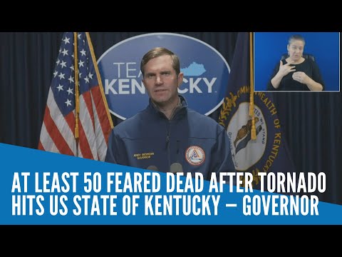 At least 50 feared dead after tornado hits US state of Kentucky — Governor