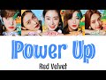 【日本語字幕/かなるび/歌詞】Red Velvet(レッドベルベット)-Power Up(パワーアップ)