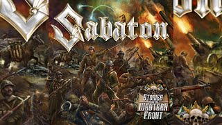 The Most Emotional Version: Sabaton - 1916 (With Lyrics)