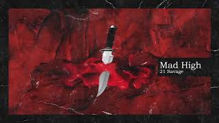 21 Savage & Metro Boomin - Mad High (Official Instrumental)