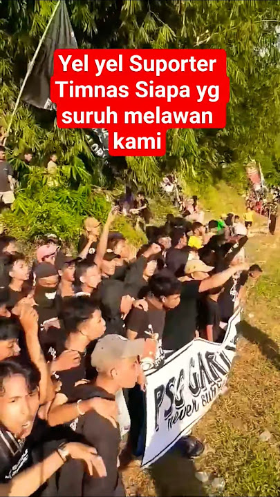 Yel yel Suporter Timnas Siapa yg suruh melawan kami