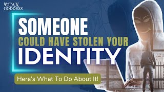 Someone Could Have Stolen Your Identity - Here’s What To Do About It