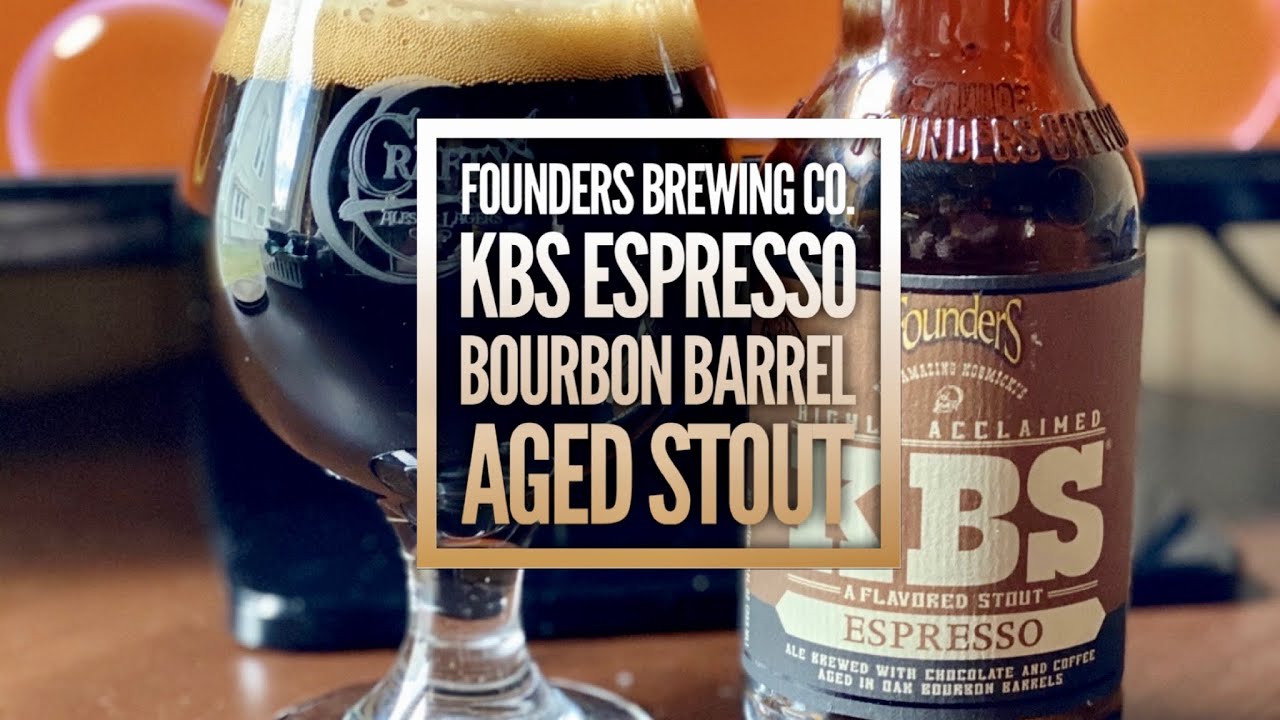 Founders Brewing Co. KBS Espresso Bourbon Barrel Aged Stout Beer