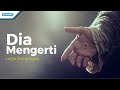 Dia Mengerti - Letjie Sampingan (with lyric)