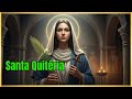 ✝️Santa Quitéria – La vergine martire che non rinnegò la fede😇