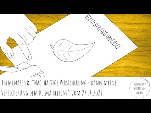 Nachhaltige Versicherung als Klimaschutz | "Kann meine Versicherung dem Klima helfen?"