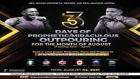 THREE [3] DAYS OF PROPHETIC/MIRACULOUS OUTPOURING FOR THE MONTH OF AUGUST | 2nd August 2021
