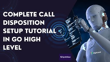 Part-2 Synthflow to GHL Integration: Complete Call Disposition Setup Tutorial | Voce Ai in GHL