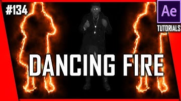 AFTER EFFECTS TUTORIAL - DANCING FIRE EFFECT FOR MUSIC VIDEOS