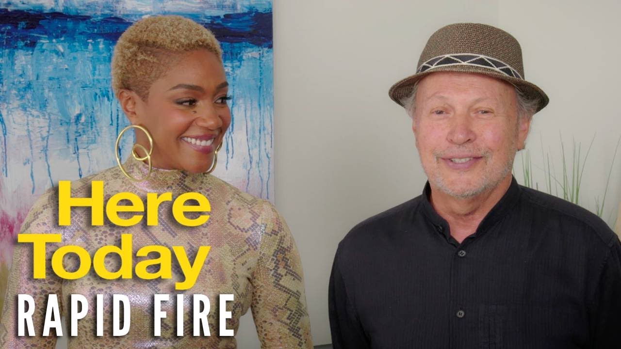 HERE TODAY - Billy Crystal & Tiffany Haddish Rapid Fire | Now On Blu