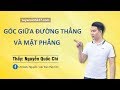 Tính góc giữa đường thẳng và mặt phẳng - Thầy Nguyễn Quốc Chí