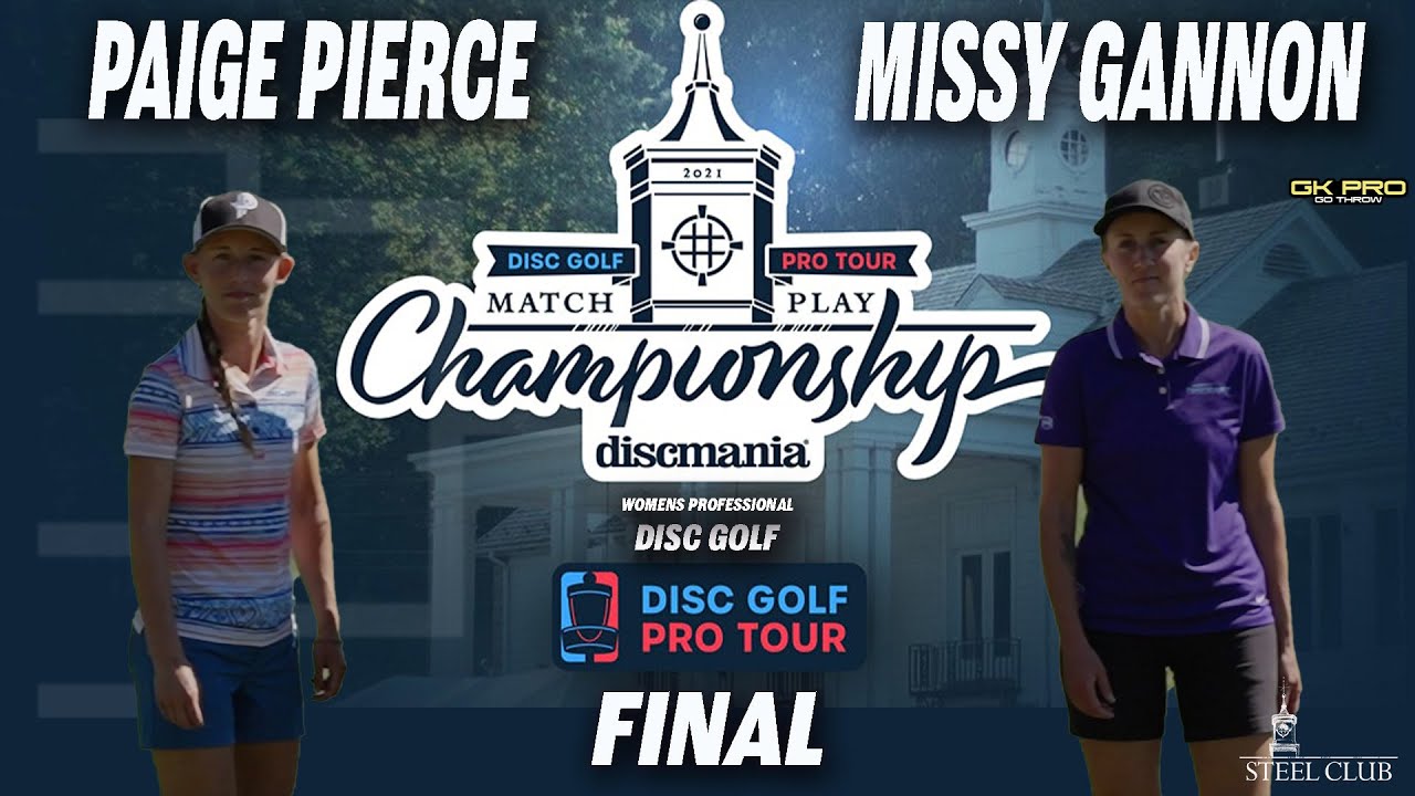 2021 Match Play Championship | Final | Paige Pierce vs Missy Gannon