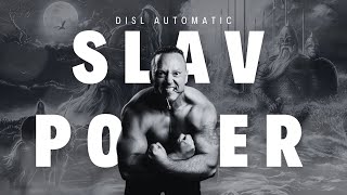 DISL Automatic - Slav Power (prod. by VeCity)