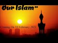      our islam bd