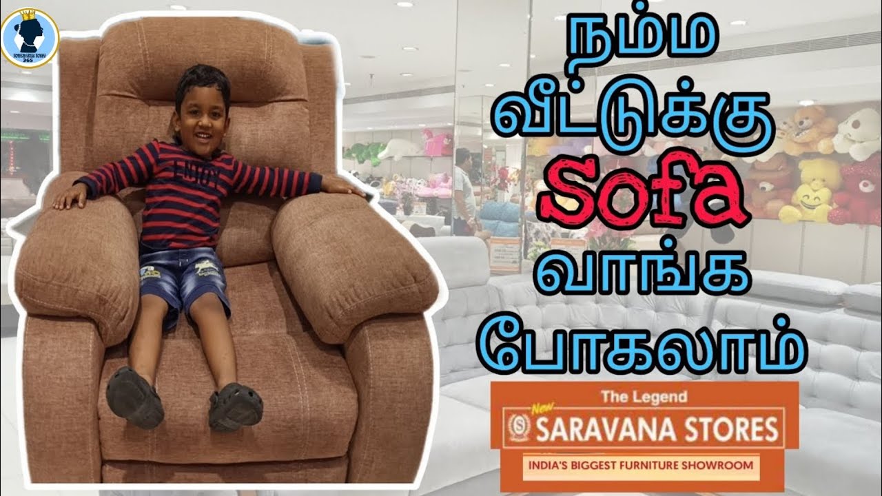 padi saravana stores furniture sofa வாங்க போனோம் YouTube