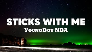 YoungBoy NBA - Sticks With Me (Letra\/Lyrics)