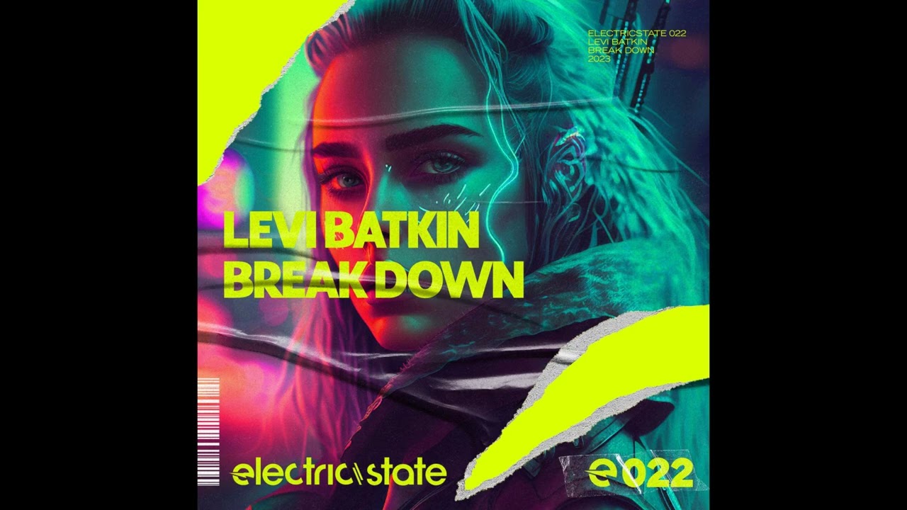 Levi Batkin - Break Down